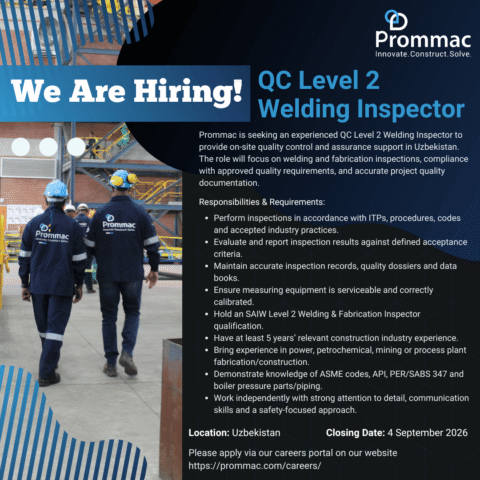 QC Level 2 Welding Inspector – Prommac hiring in Uzbekistan